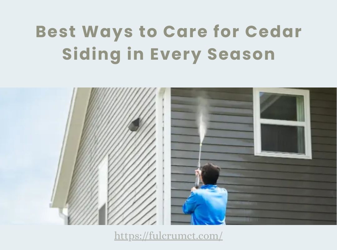 Care for Cedar Siding